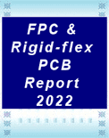FPC & Rigid-flex PCB Report 2022